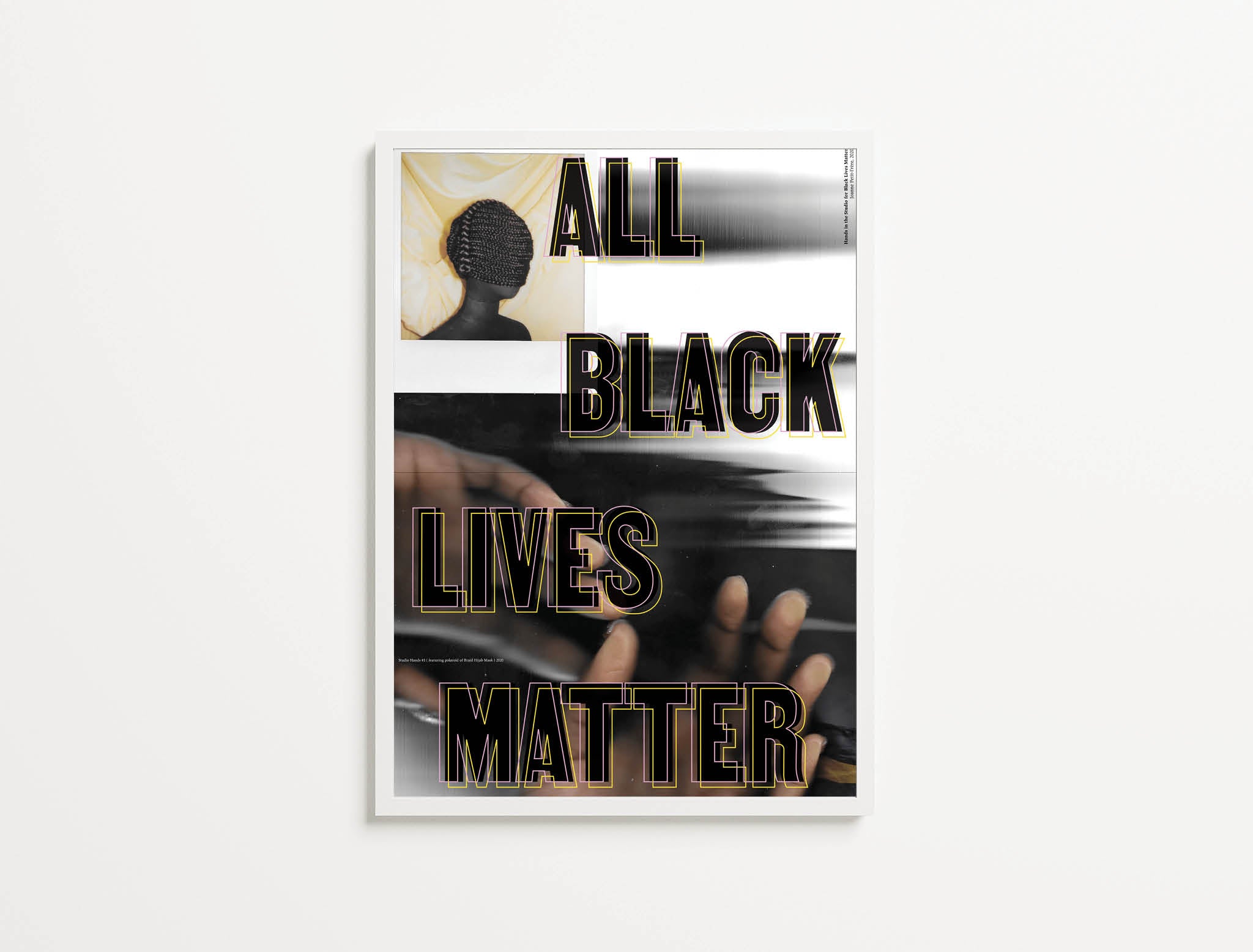 Hands In The Studio For All, Black Lives Matter, Print Ain't Dead Edition - Of Original Work, Studio Hands #1 (Featuring Polaroid Of Braid Hijab Mask), 2020