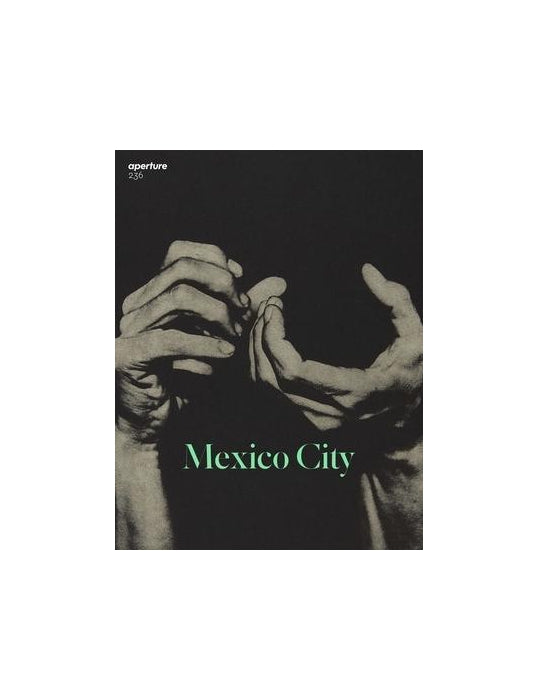 Mexico City: Aperture 236