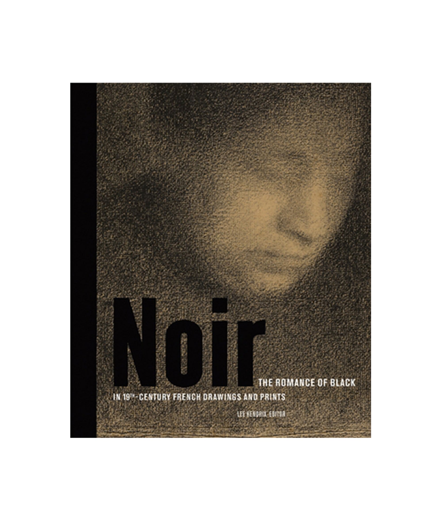 Noir: The Romance of Black in 19th-Century French Drawings and Prints